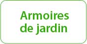 Armoires de jardin