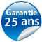 garantie 25 ans